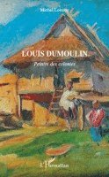 Michel Loirette - Louis Dumoulin, Häftad