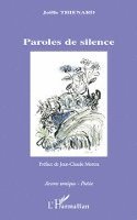 Thienard Joelle - Paroles de silence, Häftad