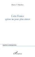 Cette France qu'on ne peut plus aimer