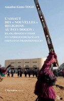 TBD - L'assaut des "nouvelles" religions au pays Dogon, Häftad. Tillgänglighet: Lägg i varukorg