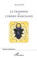 triomphe de l'ordre marchand