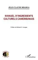 Jean-Claude Mbarga - Manuel d'ingrédients culturels camerounais, Häftad. Tillgänglighet: Lägg i varukorg