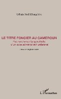 Harmattan Cameroun - titre foncier au Cameroun, Häftad. Tillgänglighet: Lägg i varukorg