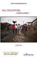Patrick Serge Boutsindi - Bal des sapeurs à Bacongo, Häftad