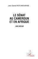 Harmattan Cameroun - sénat au Cameroun et en Afrique, Häftad. Tillgänglighet: Lägg i varukorg
