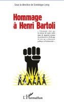 Dominique Leroy - Hommage à Henri Bartoli, Häftad