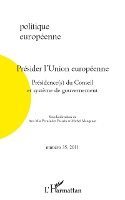 Antoine Megie - Présider l'Union européenne, Häftad