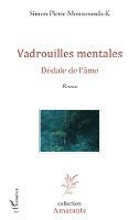 Simon-Pierre Moussounda - Vadrouilles mentales, Häftad