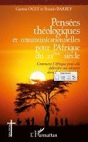 Francis Barbey - Pensées théologiques et communicationnelles pour l'Afrique du 21ème siècle, Häftad