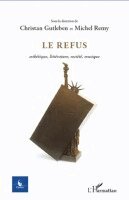 Christian Gutleben - Refus, Häftad. Tillgänglighet: Lägg i varukorg