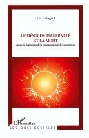 désir de maternité et la mort