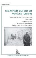 Jacquey Xavier - Ces appelés qui ont dit non à la torture, Häftad