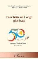 Pour bâtir un Congo plus beau