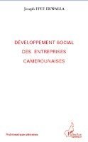 Harmattan Cameroun - Développement social des entreprises camerounaises, Häftad