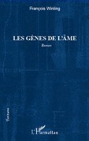 François Michel - Les gènes de l'âme, Häftad