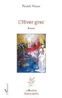Nissen Mme - Hiver grec, Häftad