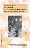 Jean-Claude Blachere, Maurice Delafosse - Broussard, Häftad