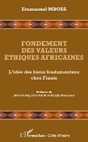 Harmattan Cote D Ivoire - Fondement des valeurs éthiques africaines, Häftad