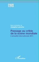Josepha Laroche - Passage au crible de la scène mondiale, Häftad