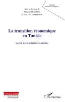 Moisseron Jean Yves - Transition économique en Tunisie, Häftad