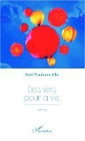 Des vers pour la vie