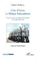 Beyllignont Georges - Côte d'Ivoire et Afrique francophone, Häftad. Tillgänglighet: Lägg i varukorg