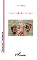 Suzie Peltier - paradis des salopes, Häftad