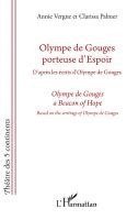 Clarissa Palmer, Annie Vergne - Olympe de Gouges porteuse d'espoir / a Beacon of Hope, Häftad. Tillgänglighet: Lägg i varukorg