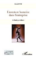 Reyre Gerard - L'aventure humaine dans l'entreprise, Häftad