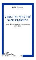 Vers une société sans classe ?