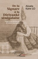 De la Signare à la Diriyanké sénégalaise