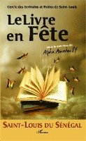 Alpha Amadou Sy - Saint-Louis du Sénégal Le Livre en Fête, Häftad