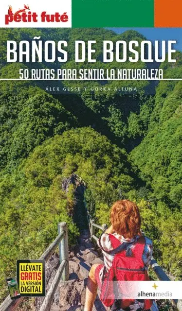Gorka Altuna, Alex Gesse - Baños de bosque. 50 rutas para sentir la naturaleza, E-bok. Tillgänglighet: Lägg i varukorg