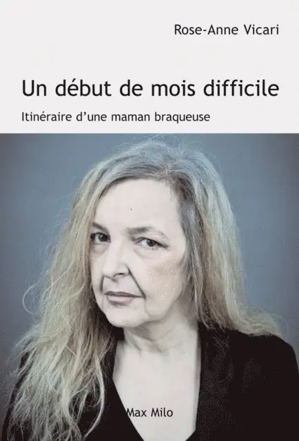 Rose-Anne Vicari - Un début de mois difficile, E-bok. Tillgänglighet: Lägg i varukorg
