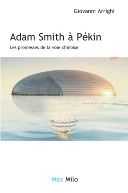 Giovanni Arrighi - Adam Smith à Pékin, E-bok