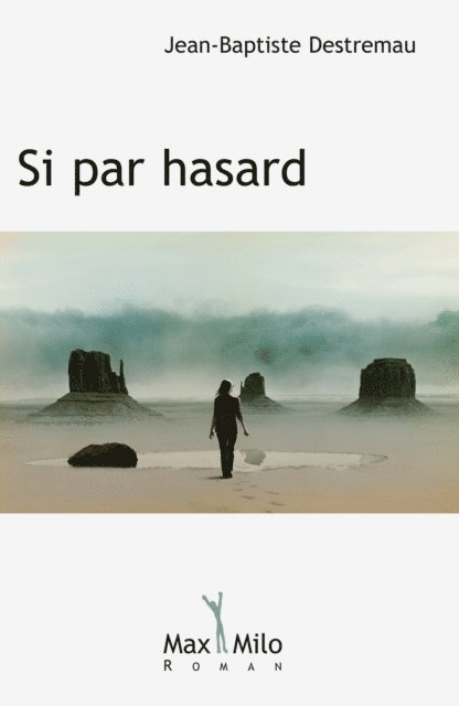 Jean-baptiste Destremau - Si par hasard, E-bok