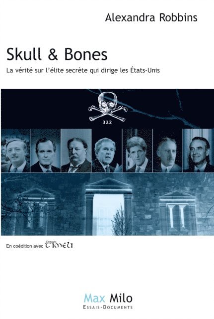 Alexandra Robbins - SKULL AND BONES, E-bok