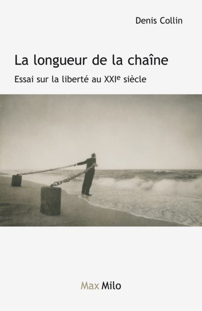 Denis Collin - La longueur de la chaîne, E-bok