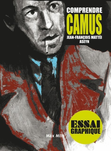 Aseyn, Jean-Francois Mattei - Comprendre Camus, E-bok