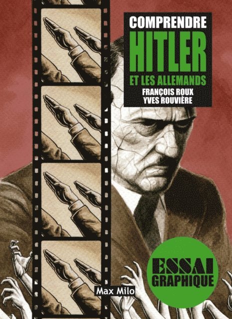 Yves Rouviere, Francois Roux - Comprendre Hitler et les allemands, E-bok