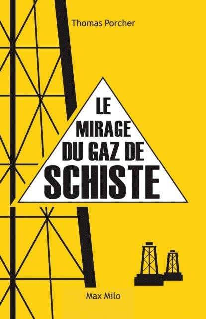 Thomas Porcher - Le mirage du gaz de schiste, E-bok