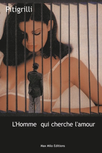 Pitigrilli - L'homme qui cherche l'amour, E-bok