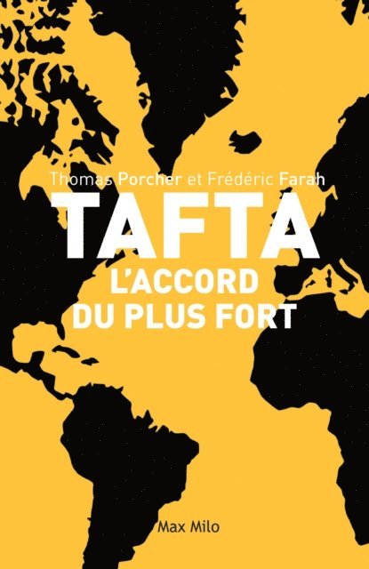 Frederic Farah, Thomas Porcher - TAFTA. Les accords du plus fort, E-bok