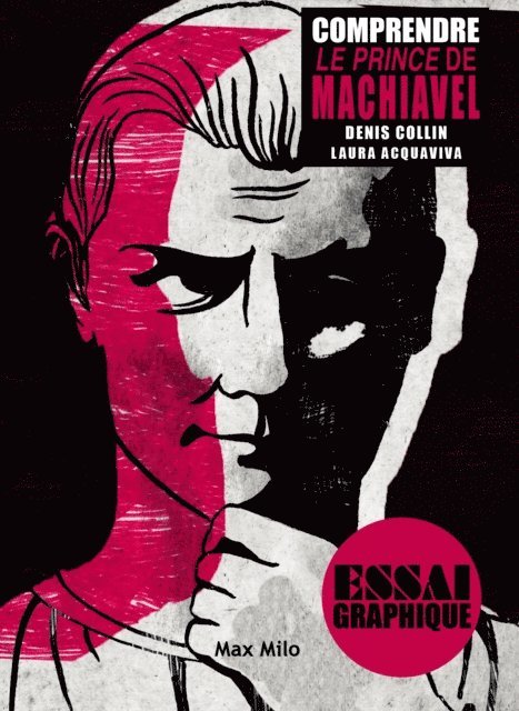 Laura Acquaviva, Denis Collin - Comprendre Le prince de Machiavel, E-bok