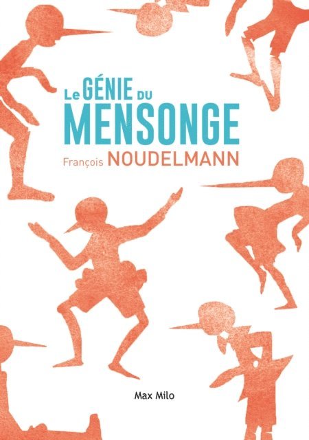 Francois Noudelmann - Le génie du mensonge, E-bok