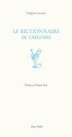 Grégoire LaCroix - bictionnaire de Grégoire, Häftad