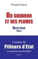 Philippe Pascot - Du goudron et des plumes, Häftad. Tillgänglighet: Lägg i varukorg
