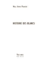 Nell Irvin Painter - Histoire des Blancs, Häftad