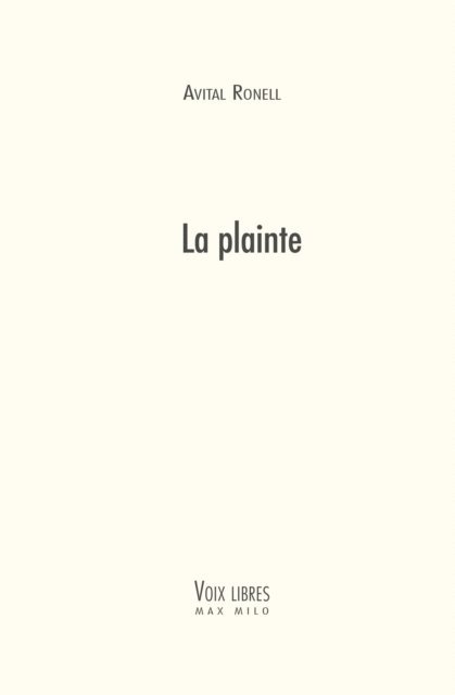 Avital Ronell - La plainte, E-bok