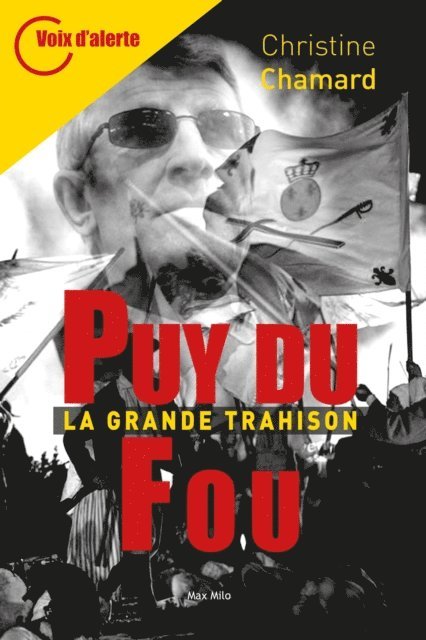 Christine Chamard - Puy du Fou. La grande trahison, E-bok